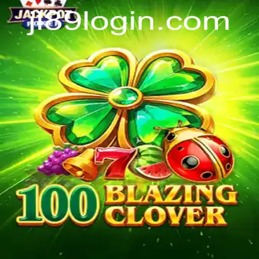 Exploring the Enchanting World of 100BlazingClover: The Captivating Adventure Game